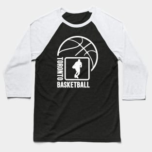 Toronto Basketball 02 Baseball T-Shirt